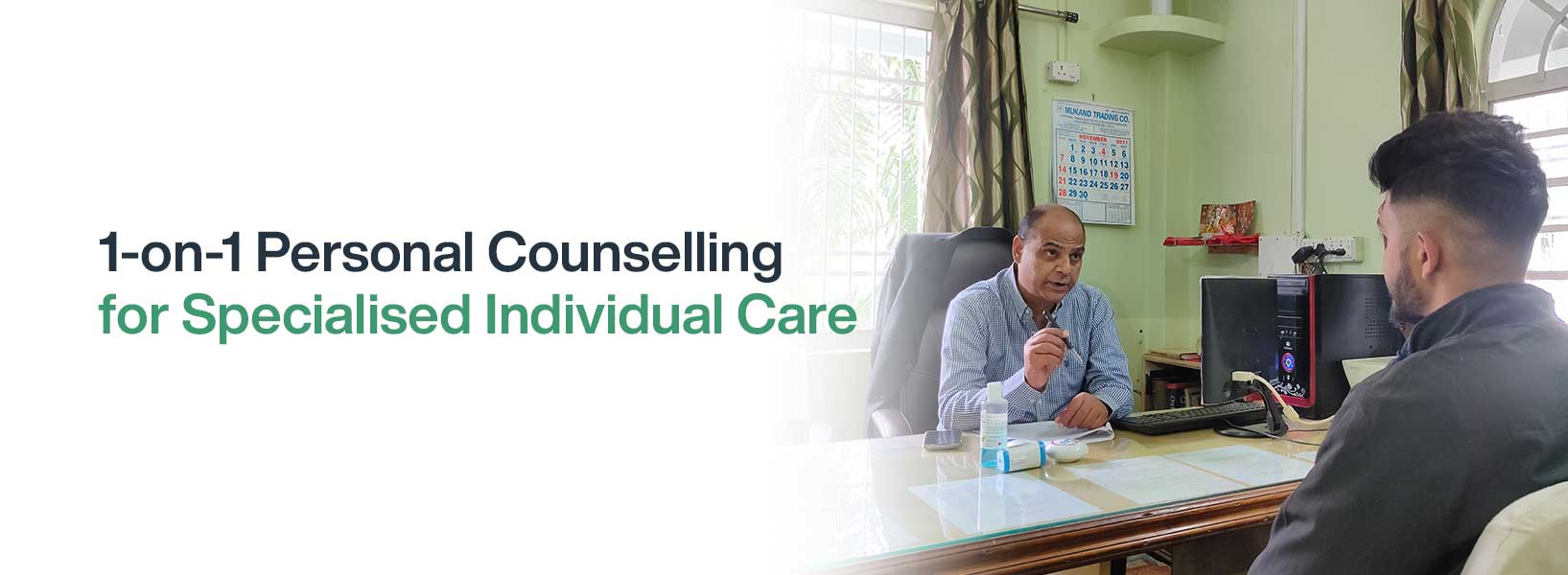1-on-1 Personal Counselling for Specialised Individual Care
