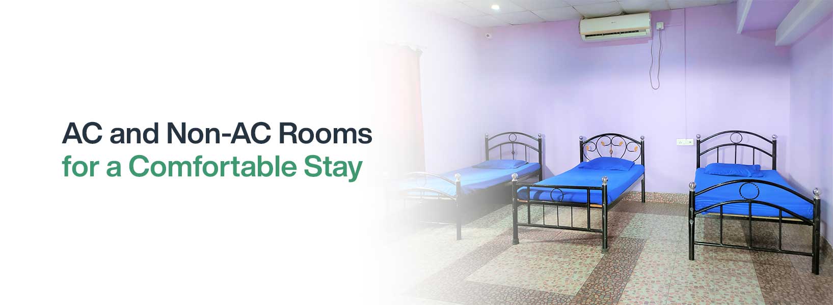 AC and Non-AC Rooms for a Comfortable Stay